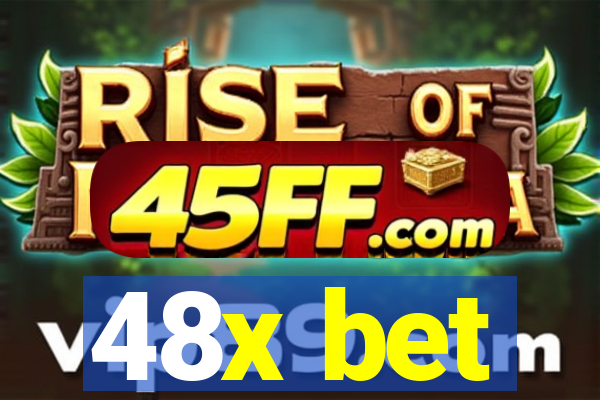 48x bet